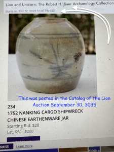 1 Photo AUCTION abeled  Nanking  Cargo Shipwreck Chinese EArthenware jar September 2025
